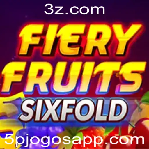 Explorando o Universo de FieryFruitsSixFold: A Nova Sensação dos 5p Jogos